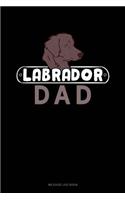 Labrador Dad: Mileage Log Book(1331 Mileage Log Book)