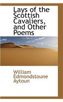 Lays of the Scottish Cavaliers, and Other Poems