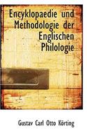 Encyklopaedie Und Methodologie Der Englischen Philologie