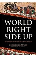 World Right Side Up: Investing Across Six Continents