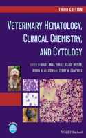 Veterinary Hematology, Clinical Chemistry, and Cytology