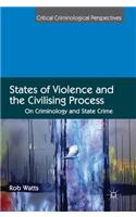 States of Violence and the Civilising Process