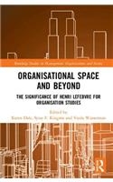 Organisational Space and Beyond