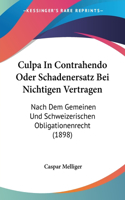 Culpa In Contrahendo Oder Schadenersatz Bei Nichtigen Vertragen