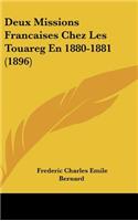 Deux Missions Francaises Chez Les Touareg En 1880-1881 (1896)