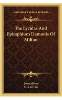 Lycidas and Epitaphium Damonis of Milton