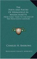 The Poets and Poetry of Springfield in Massachusetts