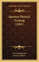 Japanese Physical Training (1903)