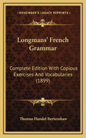 Longmans' French Grammar
