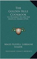 Golden Rule Cookbook