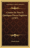 Contes En Vers Et Quelques Pieces Fugitives (1797)