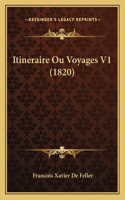 Itineraire Ou Voyages V1 (1820)