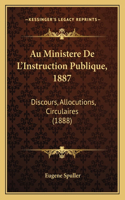 Au Ministere De L'Instruction Publique, 1887