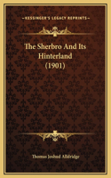 The Sherbro And Its Hinterland (1901)