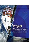 Project Management: the Managerial Process with MS Project