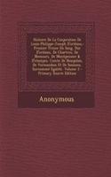 Histoire de La Conjuration de Louis-Philippe-Joseph D'Orleans,: Premier Prince Du Sang, Duc D'Orleans, de Chartres, de Nemours, de Montpensier & D'Etampes, Comte de Beaujolais, de Vermandois Et de Soissons, Surno
