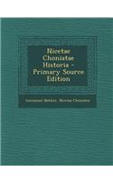 Nicetae Choniatae Historia