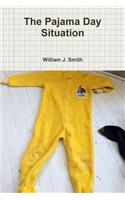 The Pajama Day Situation: (English)