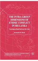 Intra-Group Dimensions of Ethnic Conflict in Sri Lanka