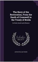 Navy of the Restoration, From the Death of Cromwell to the Treaty of Breda