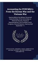 Accounting for POW/MIA's From the Korean War and the Vietnam War