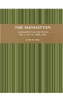 The Manhattan.  A Magazine For The People.  Vol. I., No. IV., April, 1883.