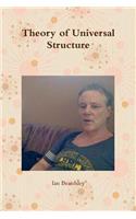 Theory of Universal Structure