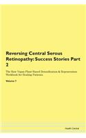 Reversing Central Serous Retinopathy: Su