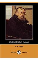 Under Sealed Orders (Dodo Press)