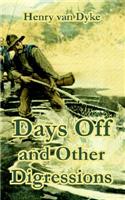 Days Off and Other Digressions