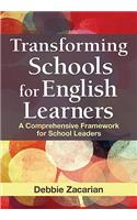 Transforming Schools for English Learners