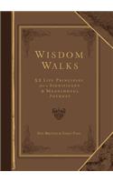 Wisdom Walks (Faux)