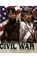 True Stories of the Civil War