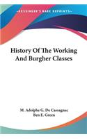 History Of The Working And Burgher Classes