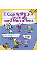 I Can Write Journals and Narratives