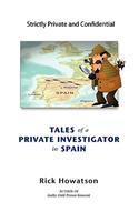 Tales of a Private Investigator in Spain
