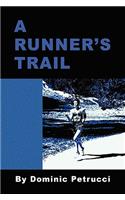 A Runner's Trail