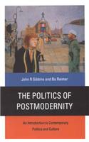 The Politics of Postmodernity
