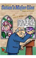 Some of Satan's Major Lies Seen as Truth