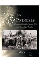 Prindles and Prindels of Clinton and Franklin Counties, NY and Their Allied Families