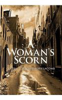 A Woman's Scorn: (English)