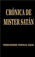Crónica de Mister Satán