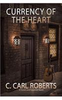 Currency of the Heart