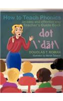 How to Teach Phonics: An Easy and Effective Way Teacher's Guide Book(English)