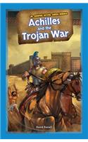 Achilles and the Trojan War