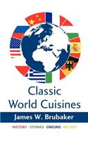 Classic World Cuisines