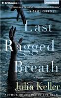 Last Ragged Breath