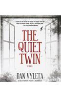 The Quiet Twin