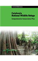 Catahoula National Wildlife Refuge Comprehensive Conservation Plan