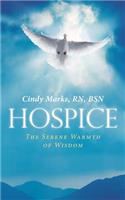 Hospice: The Serene Warmth of Wisdom